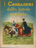 I cavalieri della tavola rotonda