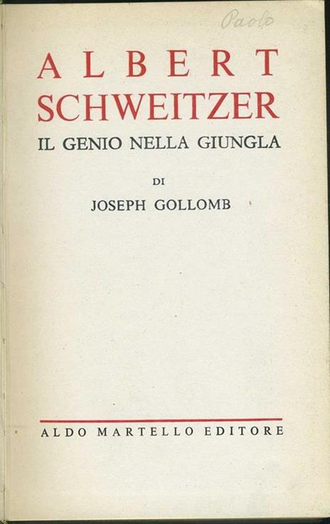 Il genio nella giungla - Albert Schweitzer - copertina