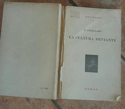 La cultura deviante - Nazareno Padellaro - copertina