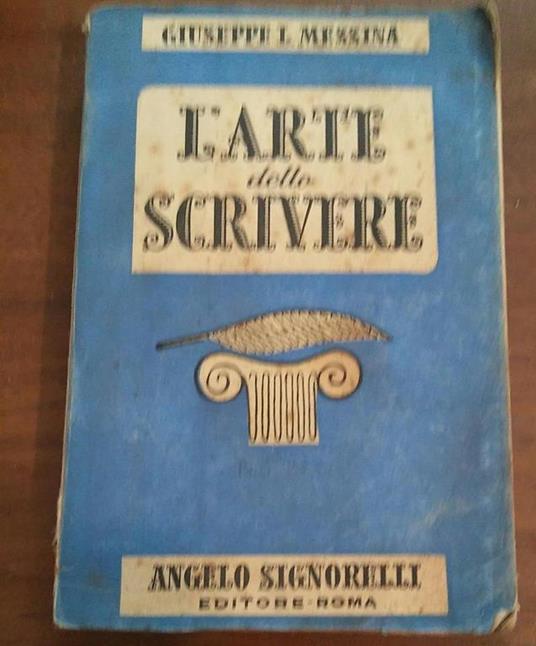 L' Arte Dello Scrivere - Giuseppe L. Messina - copertina