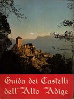 Guida dei Castelli dell'Alto Adige