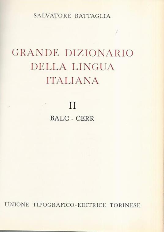 Grande dizionario della lingua italiana II Balc-Cerr - Salvatore Battaglia - copertina