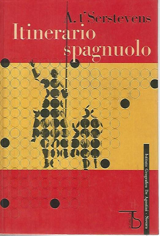 Itinerario spagnuolo - Albert T'Serstevens - copertina