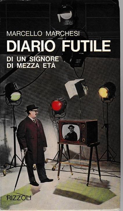 Diario futile di un signore di mezza età - M. Marchesi - copertina