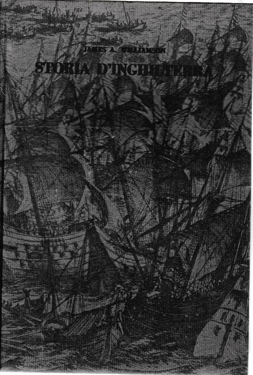 Storia d'Inghilterra - James A. Williamson - copertina