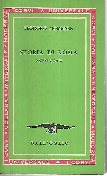 Storia di Roma. Volume quinto - Theodor Mommsen - copertina