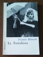 La Fastidiosa