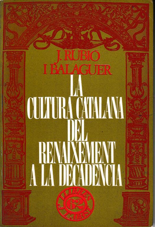 La cultura catalana del renaixement a la decadencia - copertina