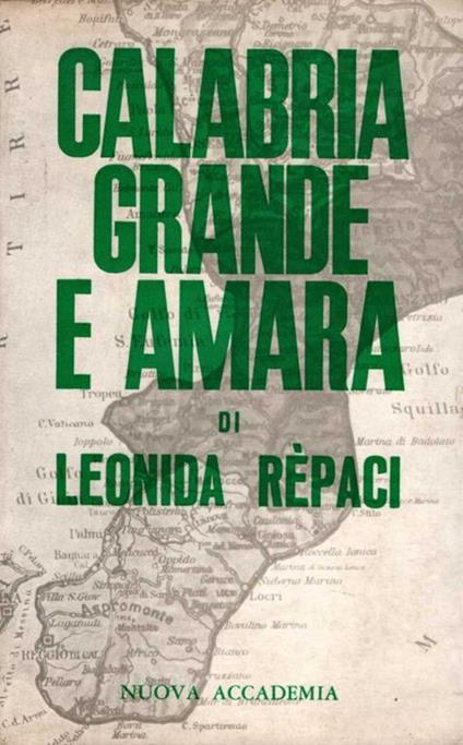 Calabria grande e amara - Leonida Rèpaci - copertina