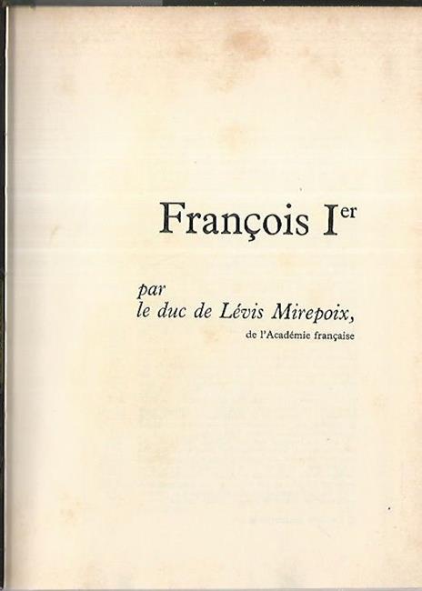 Francois I - Lévis Mirepoix - copertina