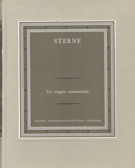 Viaggio sentimentale. Collana: I Grandi Scrittori Stranieri I-23 - Laurence Sterne - copertina