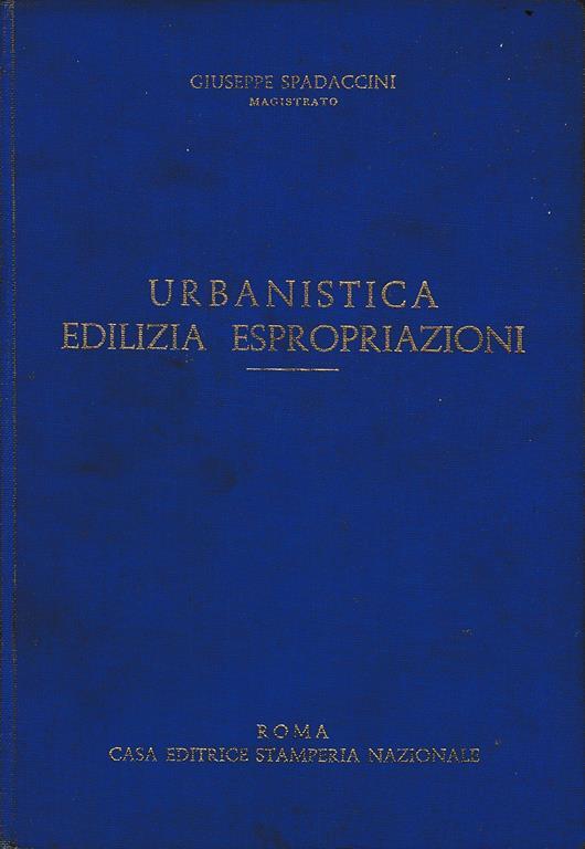 Urbanistica Edilizia Espropriazioni - Giuseppe Spadaccini - copertina