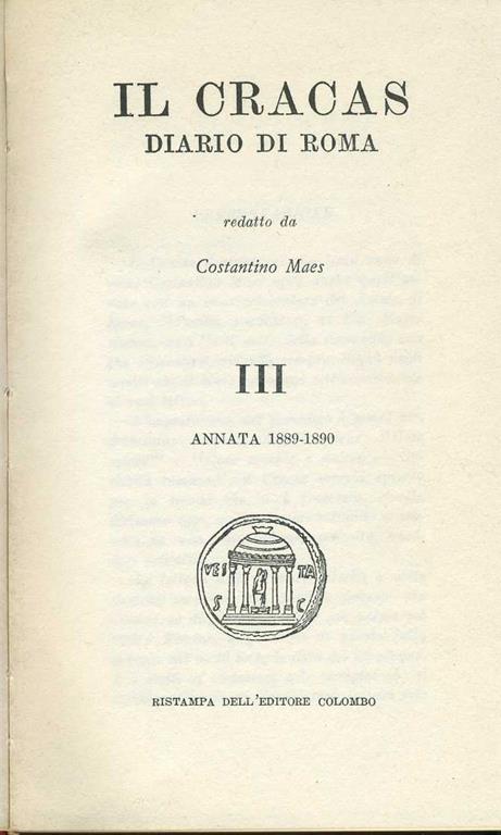 Il Cracas. Diario di Roma III - Costantino Maes - Libro Usato - Colombo - |  IBS