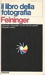 Il libro della fotografia di: Feininger