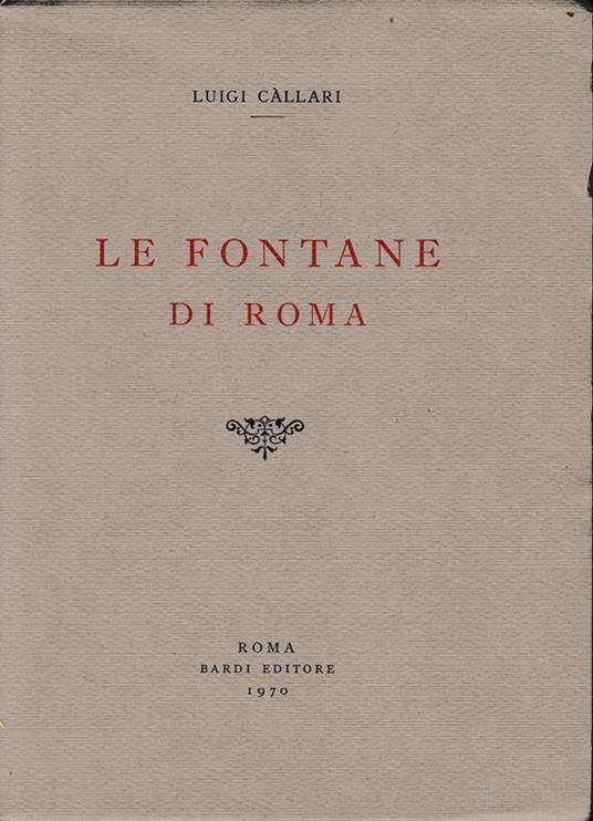 Le fontane di Roma - Luigi Callari - copertina