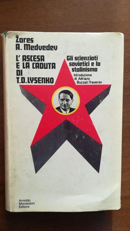 L' Ascesa E La Caduta Di T. D. Lysenko - Zores A. Medvedev - copertina