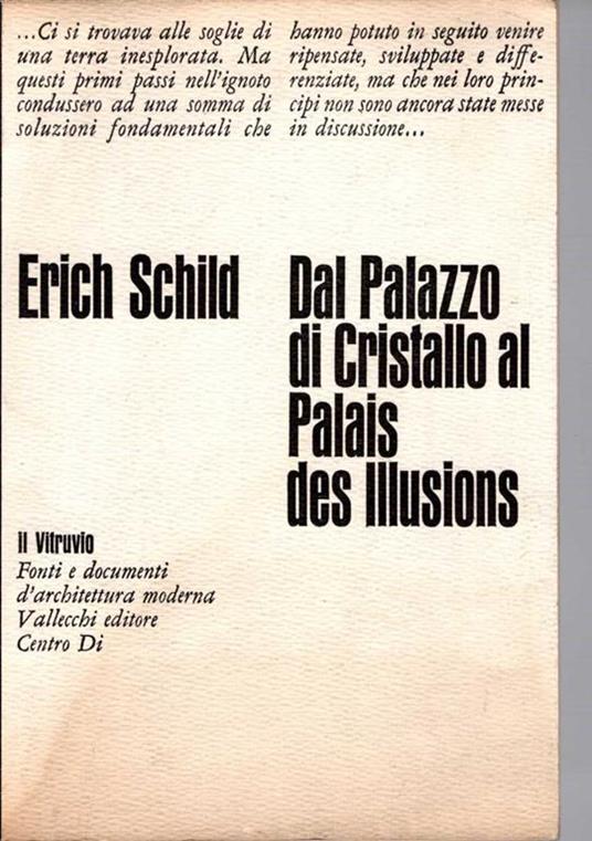 Dal Palazzo di Cristallo al Palais des Illusions - Erich Schild - copertina