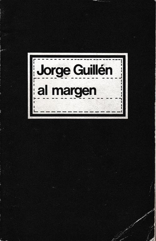 Al margen - Jorge Guillen - copertina