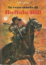 La vera storia di Buffalo Bill