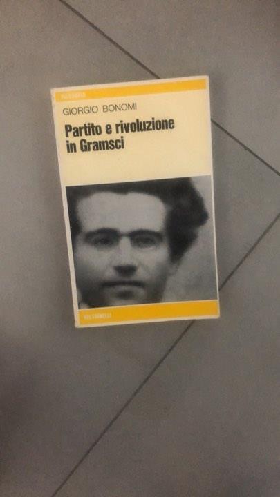 partito e rivoluzione in gramsci - Giorgio Bonomi - copertina