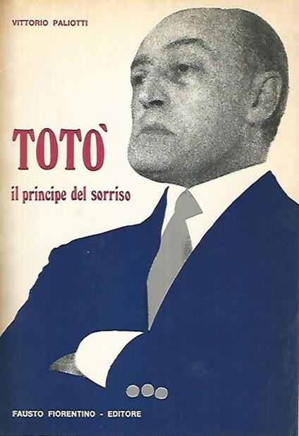 Totò il principe del sorriso - Vittorio Paliotti - copertina