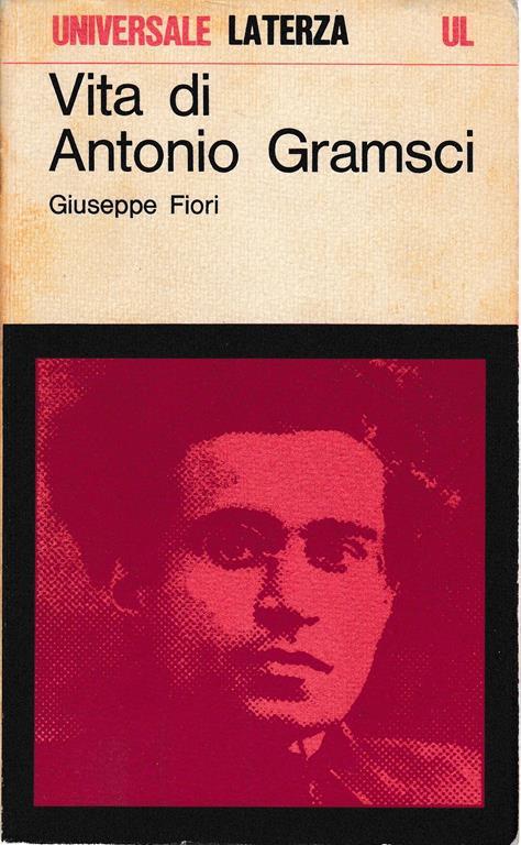 Vita di Antonio Gramsci - G. Fiori - copertina