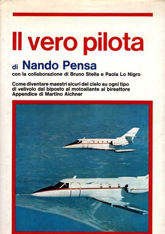 Il vero pilota - Nando Pensa - copertina