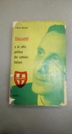 dossetti e la crisi politica dei cattolici italiani