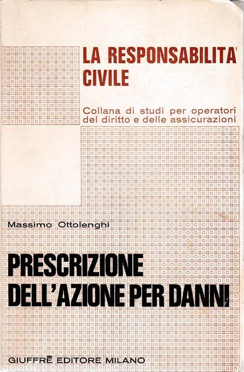 Prescrizione dell'azione per danni - Maria Grazia Ottolenghi - copertina