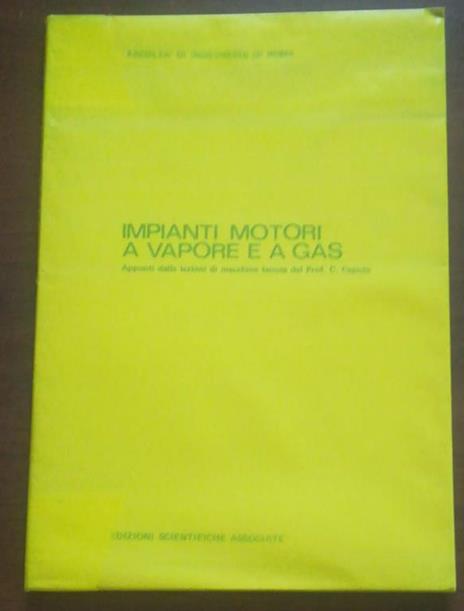 Impianti Motori A Vapore E A Gas - Eugenio Caputo - copertina