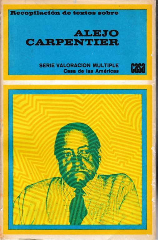 Recopilaciòn de textos sobre - Alejo Carpentier - copertina