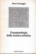 Fenomenologia della tecnica artistica