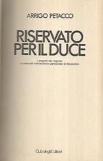 Riservato per il duce