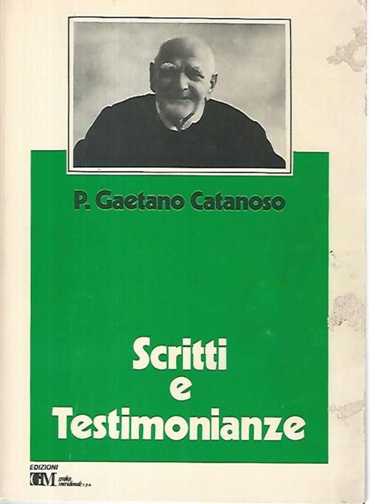 Scritti e testimonianze - Gaetano Catanoso (san) - copertina