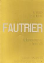 Fautrier. Catalogo della mostra alla galleria L'Attico-Esse Arte
