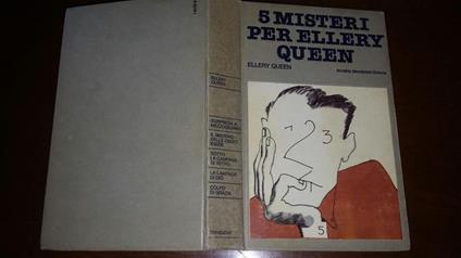 5 Misteri Per Ellery Queen - Ellery Queen - copertina