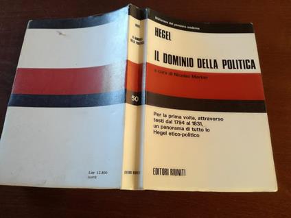 Il dominio della politica - Friedrich Hegel - copertina