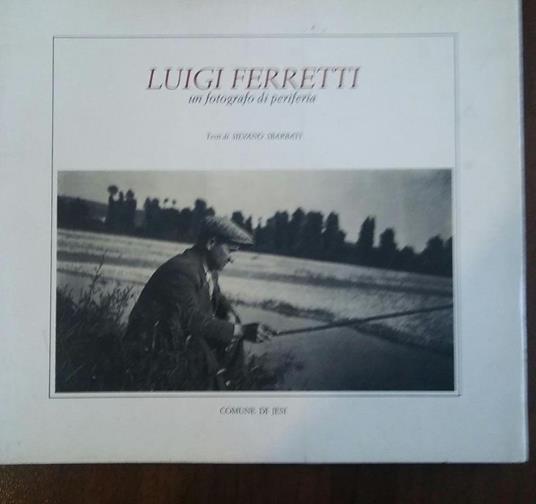 Luigi Ferretti - Silvano Sbarbati - copertina