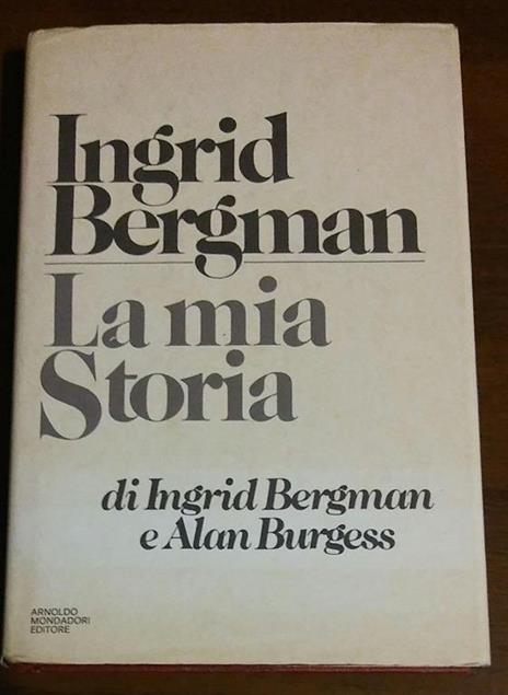 La Mia Storia - Ingrid Bergman - copertina