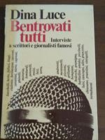 bentrovati a tutti