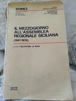 Il mezzogiorno all assemblea regionale siciliana 1947-1976