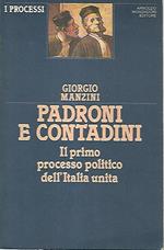 Padroni e contadini. Il primo processo politico dell'Italia unità