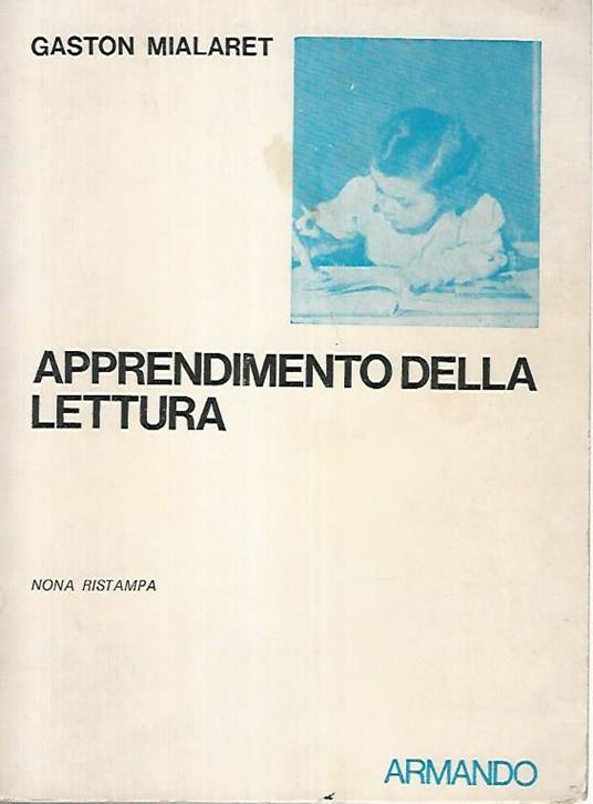 Apprendimento della lettura - Gaston Mialaret - copertina