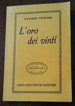 L' Oro Dei Vinti