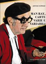 Man Ray, carte varie e variabili