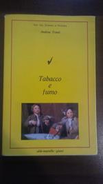 Tabacco E Fumo