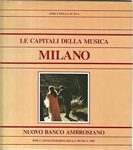 Le capitali della musica. Milano - copertina