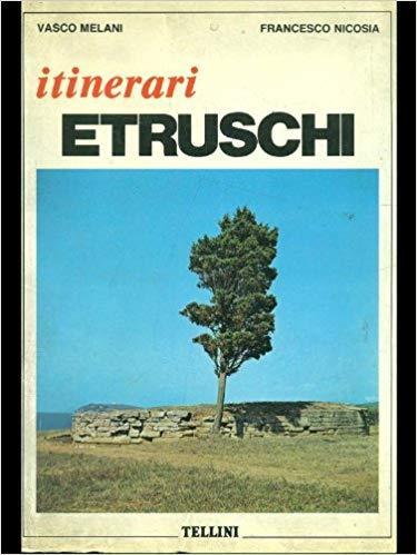 Itinerari etruschi - Vasco Melani - copertina