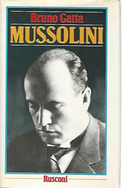 Mussolini - Bruno Gatta - copertina