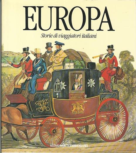 Europa. Storie di viaggiatori italiani - copertina